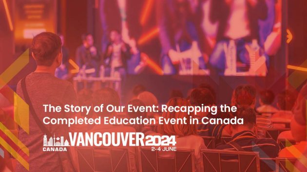 Blog 1 The Story of Our Event Recapping the Completed Education Event in Canada