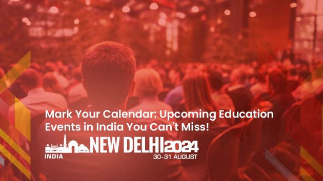 Mark Your Calendar Upcoming Education Events in India You Cant Miss